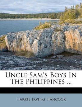 portada uncle sam's boys in the philippines ... (en Inglés)