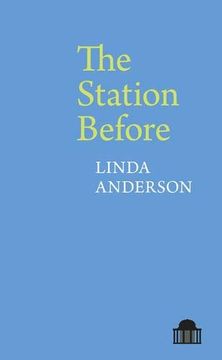 portada The Station Before (Pavilion Poetry) (en Inglés)
