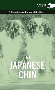 portada the japanese chin - a complete anthology of the dog
