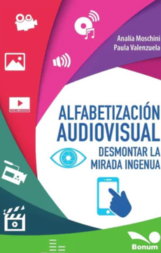 portada Alfabetizacion Audiovisual Desmontar la Mirada Ingenua (in Spanish)