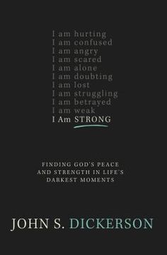 portada I am Strong: Finding God's Peace and Strength in Life's Darkest Moments (en Inglés)