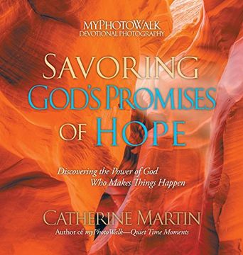 portada Savoring God's Promises Of Hope: Discovering The Power Of God Who Makes Things Happen