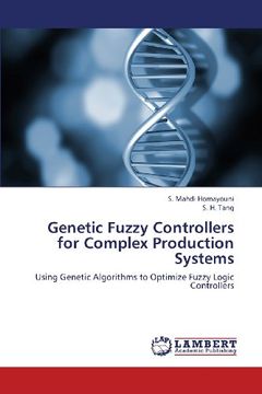 portada Genetic Fuzzy Controllers  for Complex Production Systems