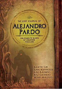 portada The Lost Journal of Alejandro Pardo: Meet the Dark Creatures From Philippines Mythology (in English)