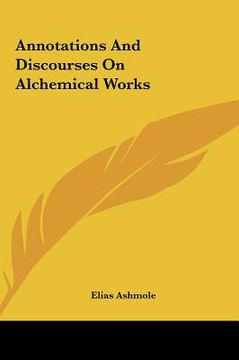portada annotations and discourses on alchemical works (en Inglés)