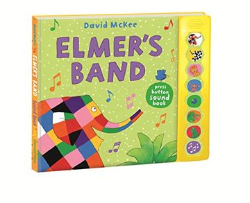 portada Elmer's Band: A Press-Button Sound Book (Elmer Sound Book)