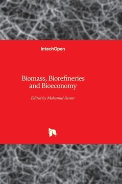 portada Biomass, Biorefineries and Bioeconomy (in English)