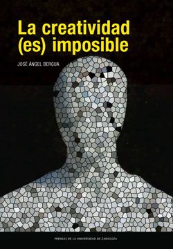 portada La Creatividad (Es) Imposible (in Spanish)