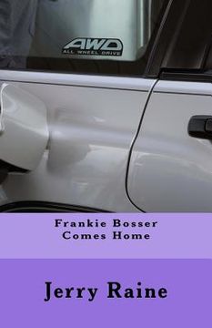 portada Frankie Bosser Comes Home (en Inglés)