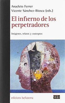 portada Infierno de los Perpetradores, el (in Spanish)