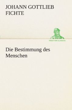 portada Die Bestimmung des Menschen (TREDITION CLASSICS) (German Edition)