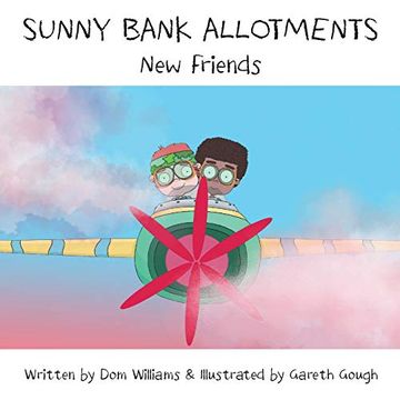 portada Sunny Bank Allotments (in English)