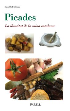portada Picades: La Identitat de la Cuina Catalana (en Catalán)