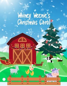 portada Whiney Weenie's Christmas Carol (en Inglés)