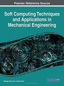 portada Soft Computing Techniques and Applications in Mechanical Engineering (Advances in Mechatronics and Mechanical Engineering)
