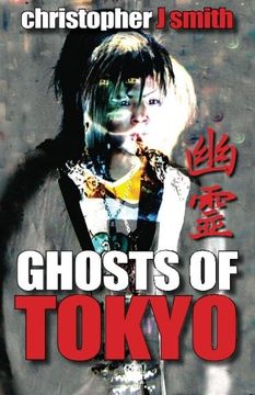 portada ghosts of tokyo (en Inglés)