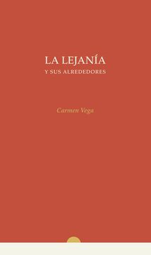 portada La Lejania y sus Alrededores