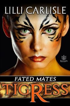 portada Tigress: Volume 1 (Fated Mates)