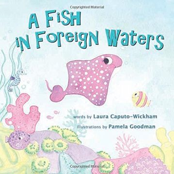 portada A Fish in Foreign Waters: a Book for Bilingual Children