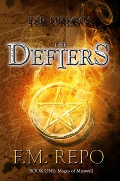 portada Ter Dregos: The Defiers: Mages of Mistwall (en Inglés)