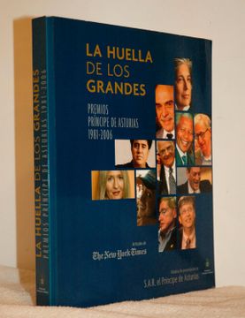 portada La Huella de los Grandes. Premios Príncipe de Asturias 1981-2006