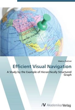 portada Efficient Visual Navigation: A Study by the Example of Hierarchically Structured Graph