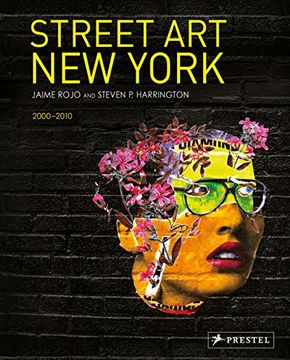portada Street art new York: 2000-2010 (en Inglés)