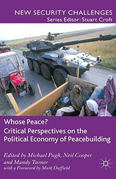 portada Whose Peace? Critical Perspectives on the Political Economy of Peacebuilding (New Security Challenges) (en Inglés)