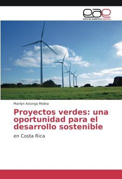 portada Proyectos verdes: una oportunidad para el desarrollo sostenible: en Costa Rica