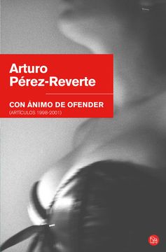 portada Con Animo de Ofender fg br (Formato Grande) (in Spanish)