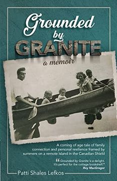 portada Grounded by Granite: A Memoir (in English)