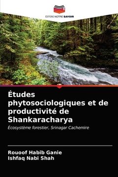 portada Études phytosociologiques et de productivité de Shankaracharya (in French)