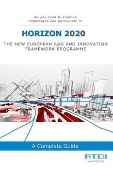 portada Horizon 2020: All you need to know and understand to participate in H2020 (en Inglés)