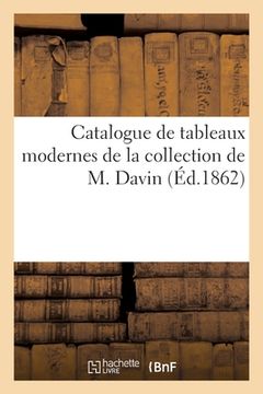 portada Catalogue de Tableaux Modernes de la Collection de M. Davin (en Francés)
