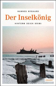 portada Der Inselkönig: Hinterm Deich Krimi (en Alemán)