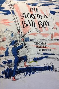 portada The Story of a Bad Boy (en Inglés)