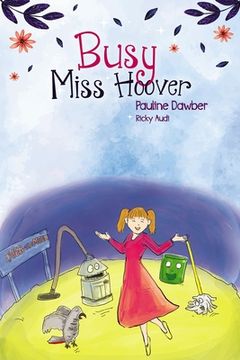 portada Busy Miss Hoover (en Inglés)