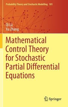 portada Mathematical Control Theory for Stochastic Partial Differential Equations (in English)