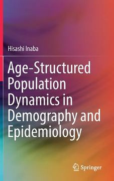 portada Age-Structured Population Dynamics in Demography and Epidemiology (en Inglés)