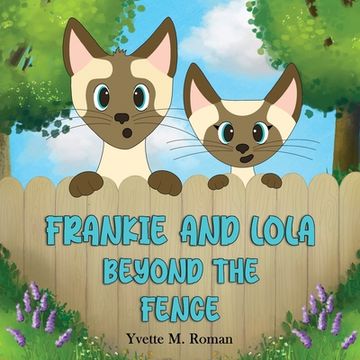portada Frankie and Lola: Beyond the Fence (in English)