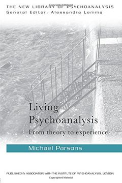 portada Living Psychoanalysis: From theory to experience (The New Library of Psychoanalysis)