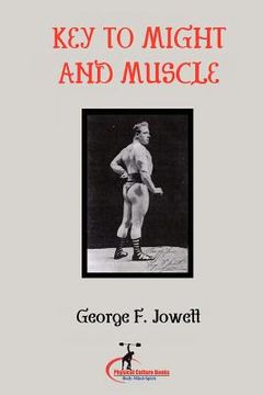 portada key to might and muscle (en Inglés)