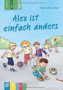 portada Alex ist Einfach Anders - Lesestufe 1 (Kids - Klassenlektüre in Drei Stufen) (in German)