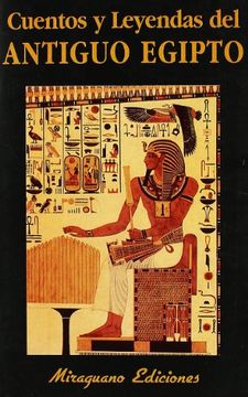 cuentos y leyendas del antiguo egipto