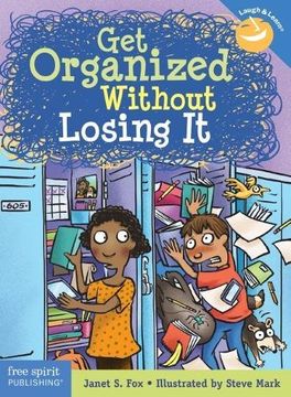 portada Get Organized Without Losing It (Laugh & Learn(r))