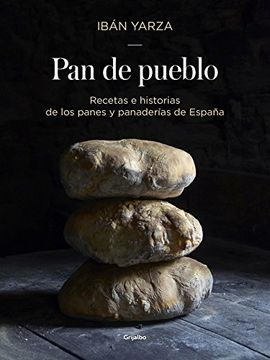 portada Pan de Pueblo: Recetas e Historias de los Panes y Panaderías de España (Sabores)