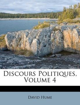 portada Discours Politiques, Volume 4 (en Francés)