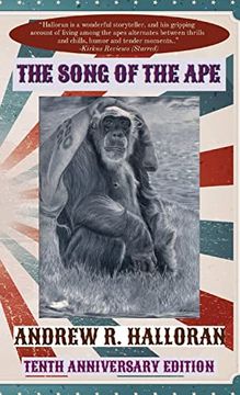 portada The Song of the Ape: Tenth Anniversary Edition (en Inglés)