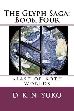 portada the glyph saga: book four (in English)