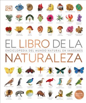 portada El Libro de la Naturaleza Nueva Edición: Enciclopedia del Mundo Natural en Imágenes